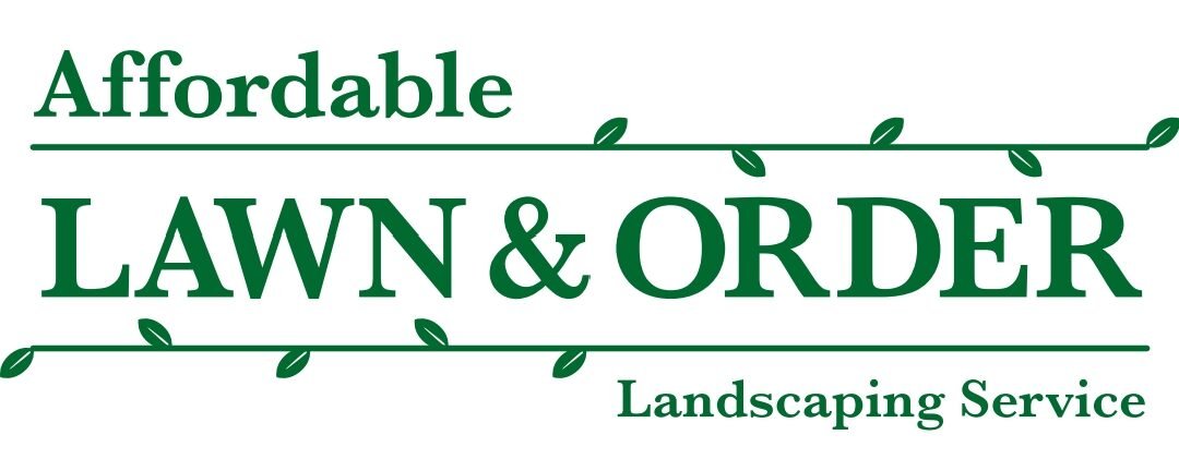 Affordable Lawn and Order